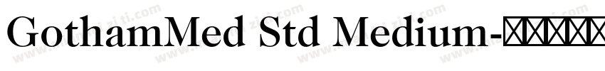 GothamMed Std Medium字体转换